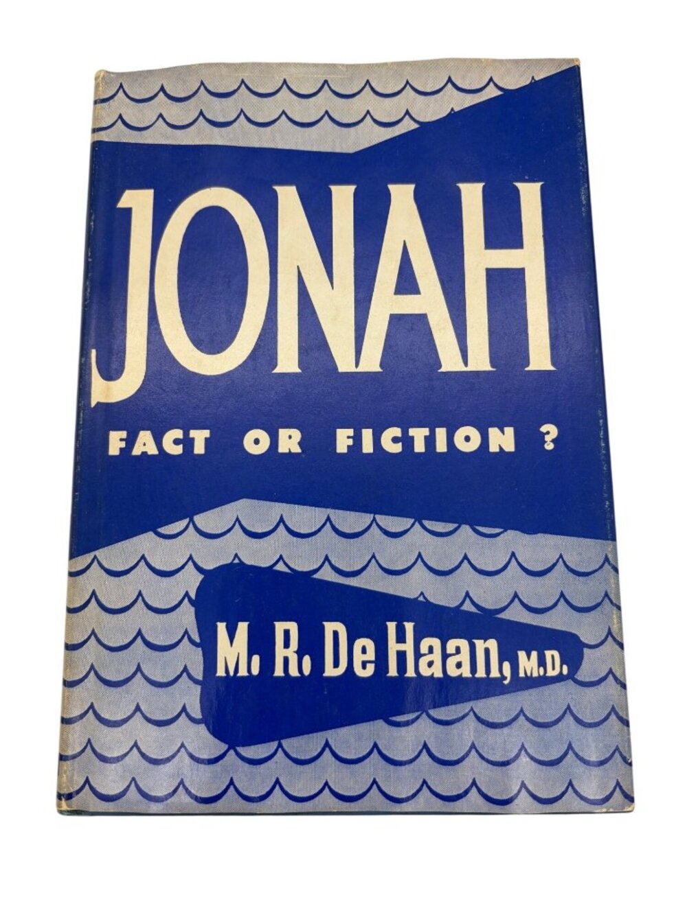 Jonah Fact or Fiction M R DeHaan 1969 HC DJ Zondervan Christian Theology Vintage